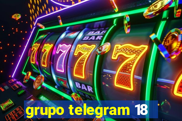 grupo telegram 18